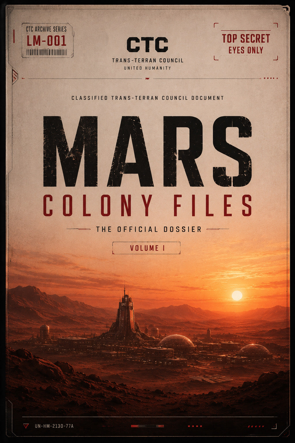 THE MARS COLONY FILES