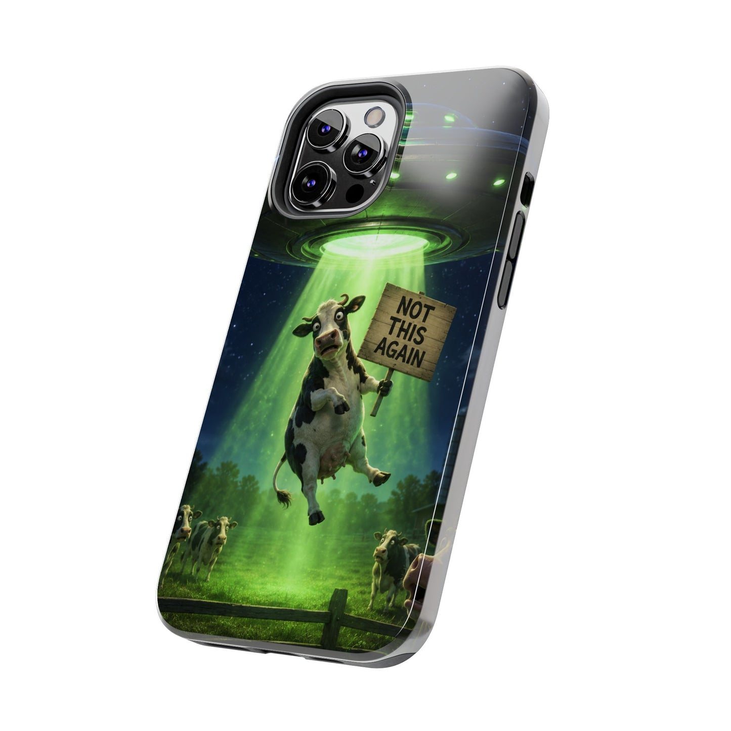Phone Case — Funny Alien Abduction Cow Design ("Not This Again")