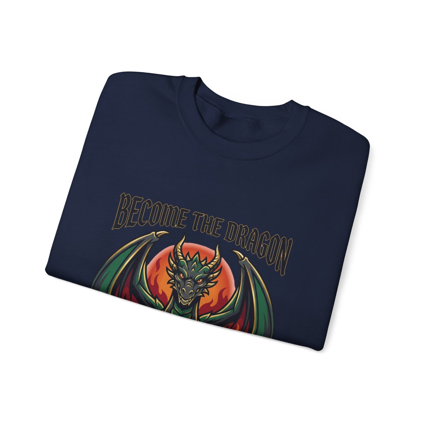 Become the Dragon Sweatshirt | dragon, fantasy art, tattoo style