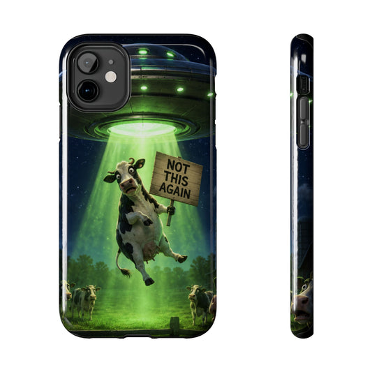 Phone Case — Funny Alien Abduction Cow Design ("Not This Again")