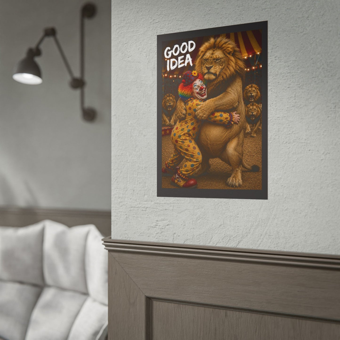 Rolled Poster — 'Good Idea' Clown & Lion Circus Art Print
