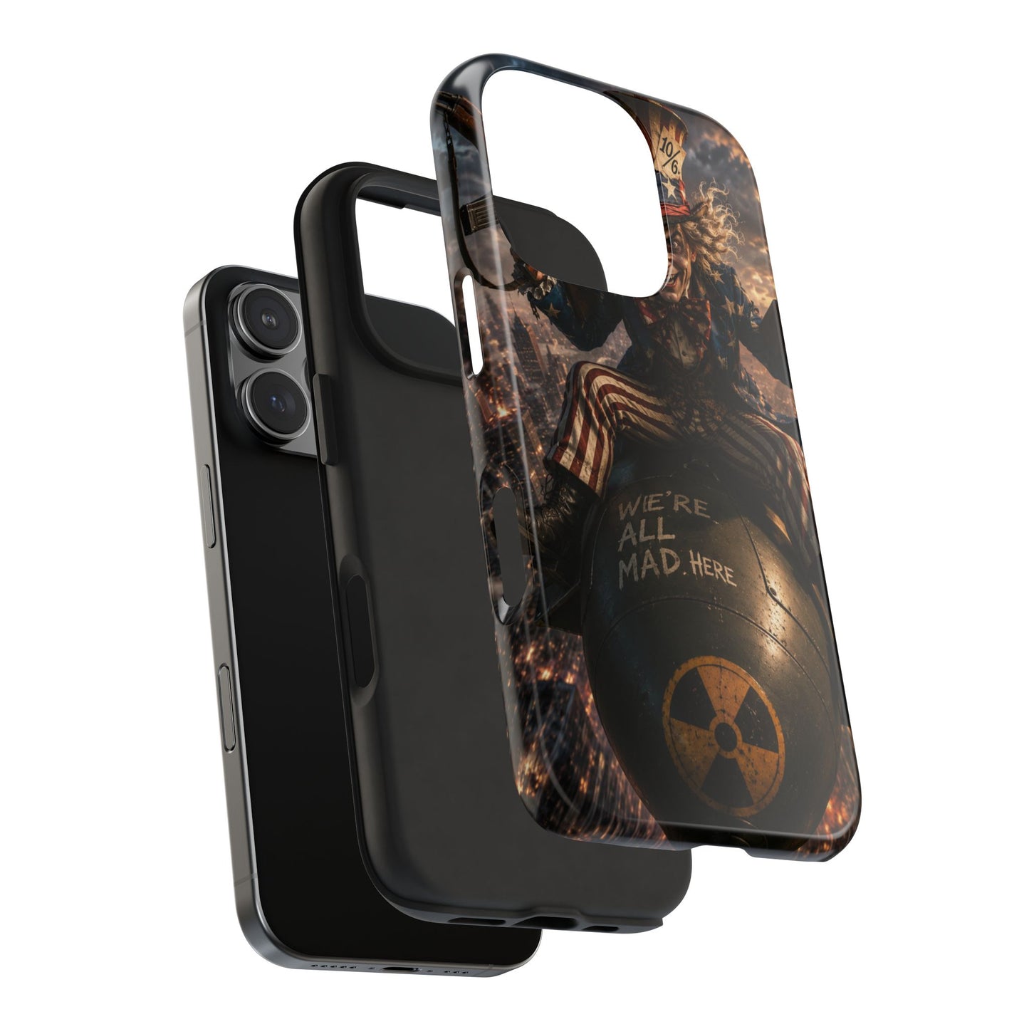 Tough Phone Case — Dark Uncle Sam 'We're All Mad Here' Nuclear Bomb Design