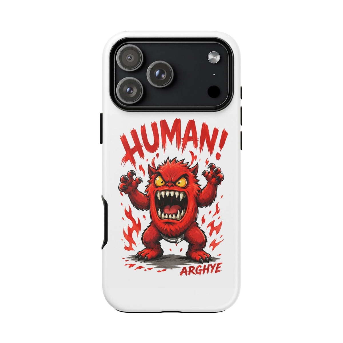 Angry Monster "HUMAN!" Phone Case — Cute Fiery Creature iPhone Cover