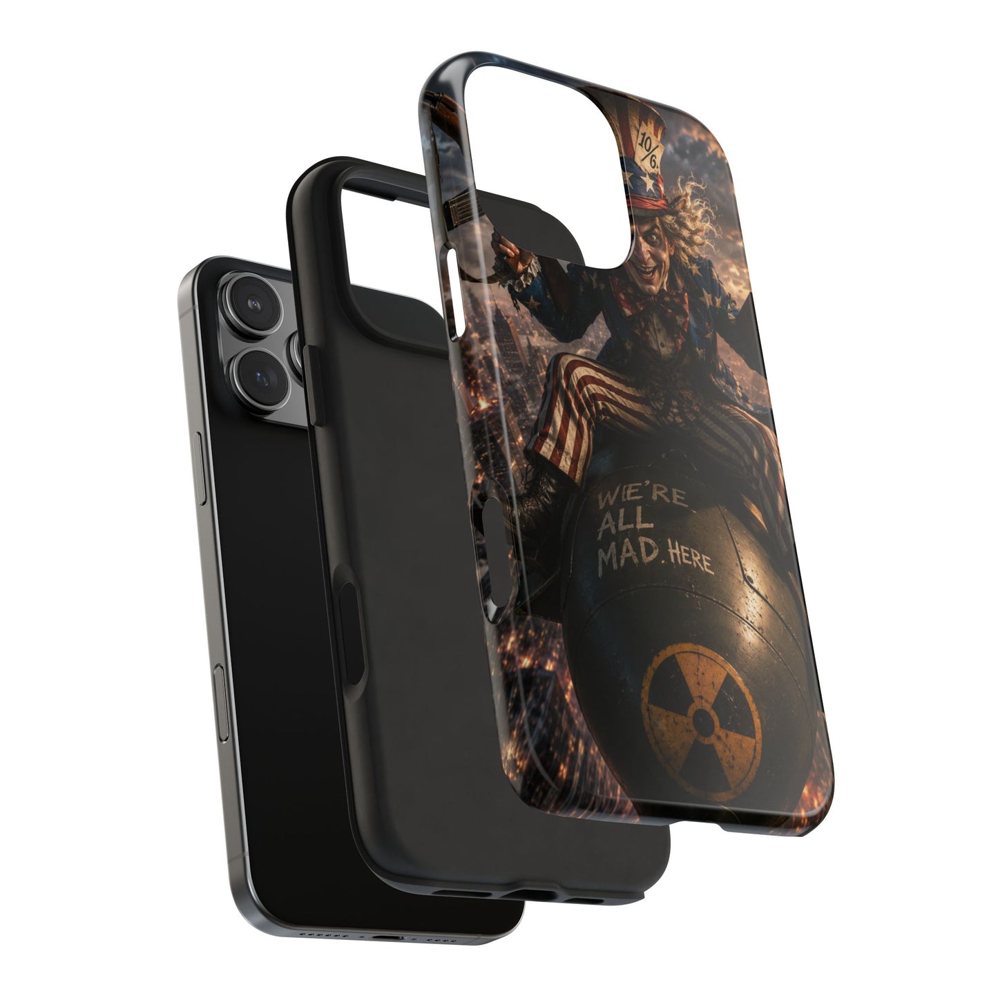 Tough Phone Case — Dark Uncle Sam 'We're All Mad Here' Nuclear Bomb Design
