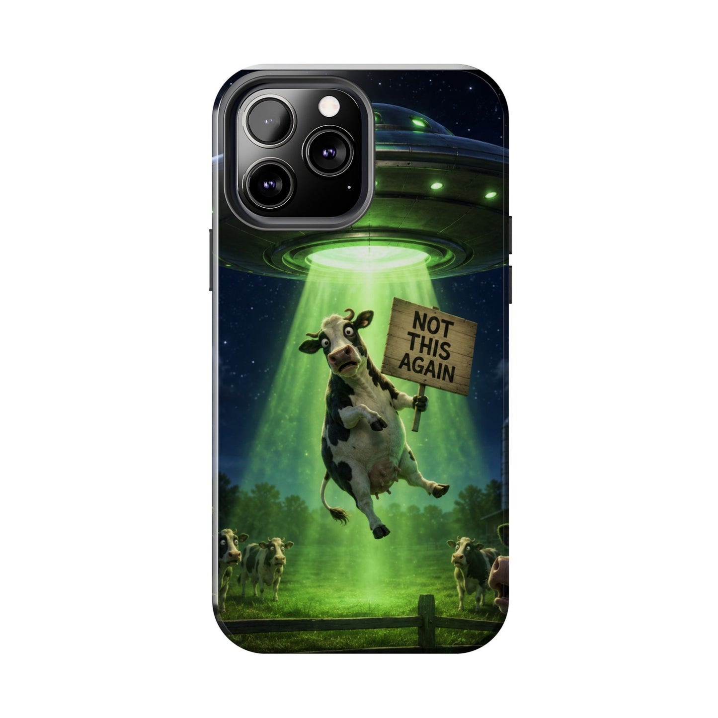 Phone Case — Funny Alien Abduction Cow Design ("Not This Again")