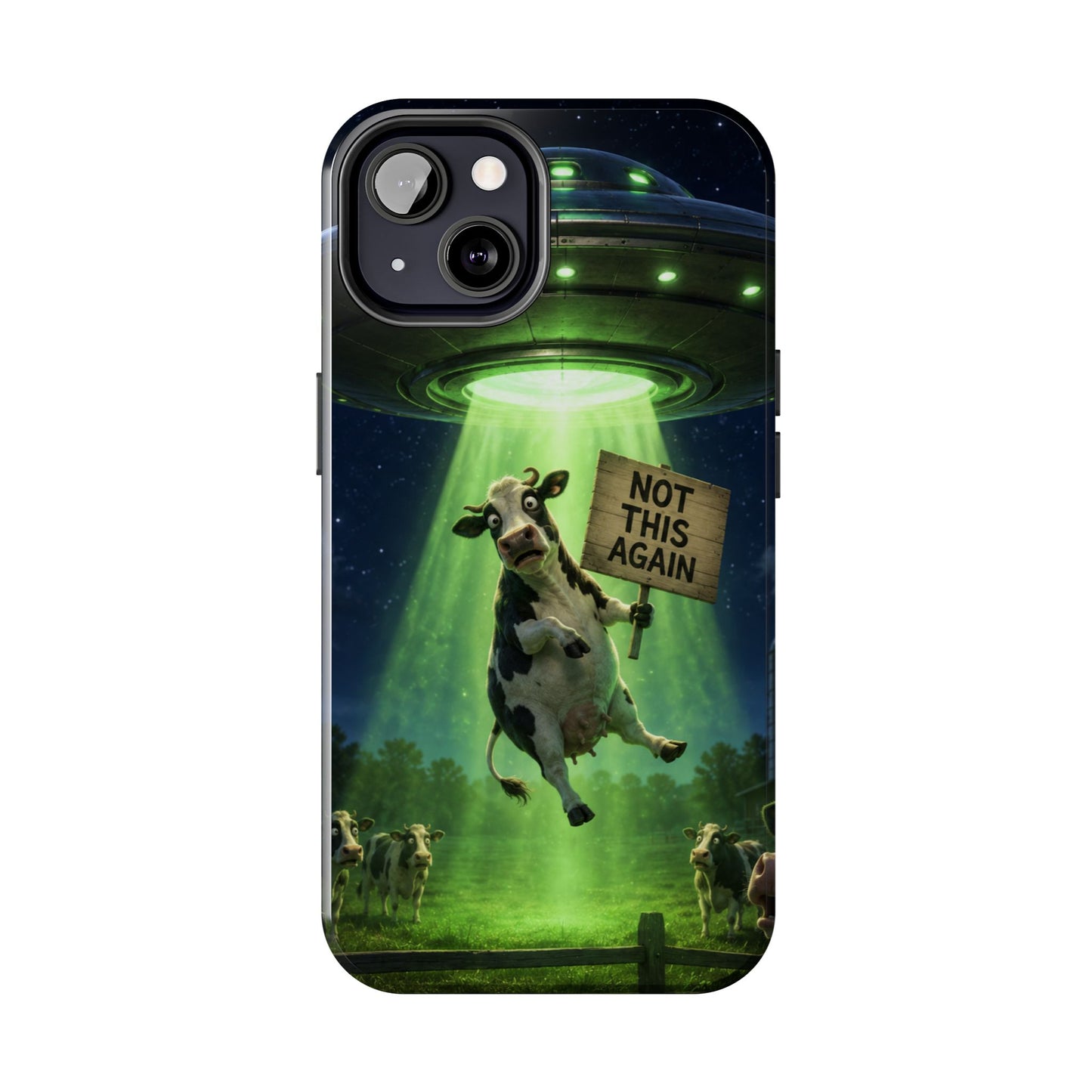 Phone Case — Funny Alien Abduction Cow Design ("Not This Again")