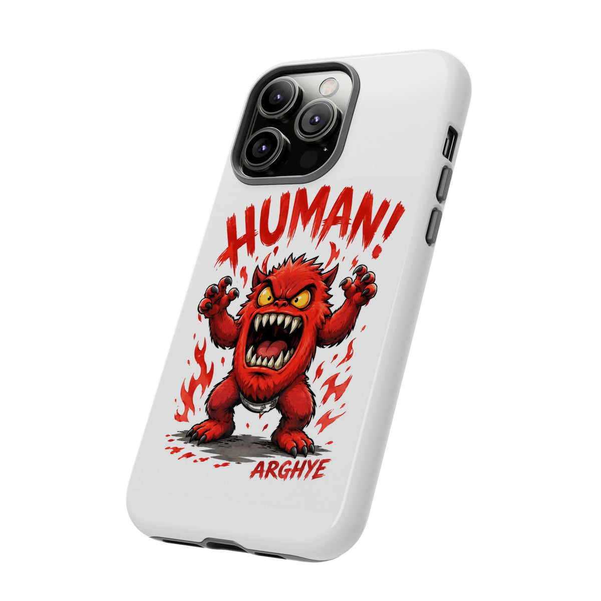 Angry Monster "HUMAN!" Phone Case — Cute Fiery Creature iPhone Cover
