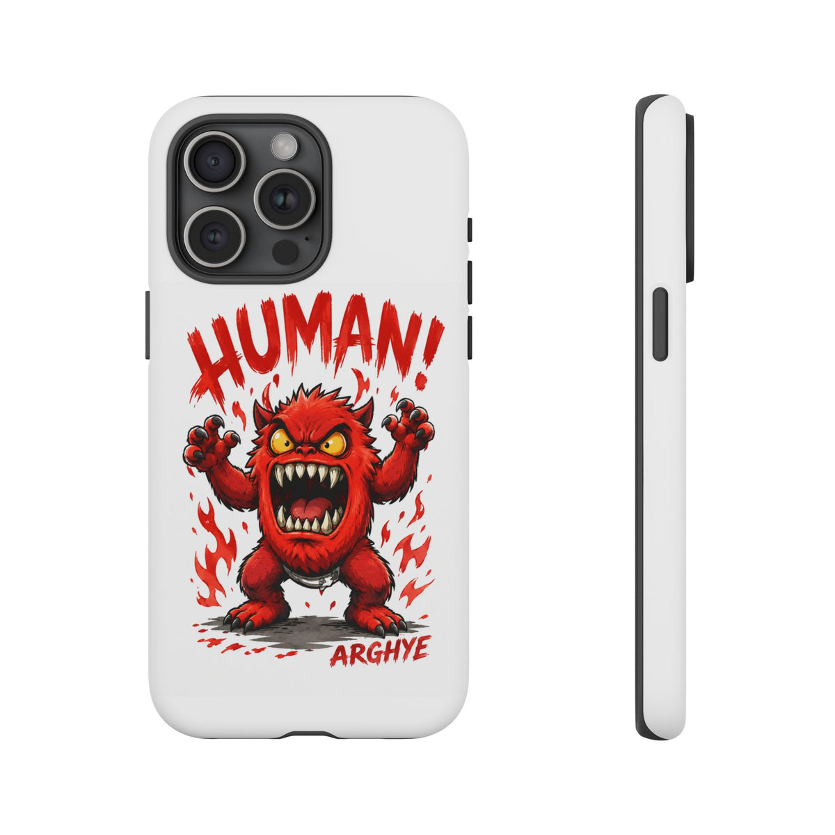 Angry Monster "HUMAN!" Phone Case — Cute Fiery Creature iPhone Cover