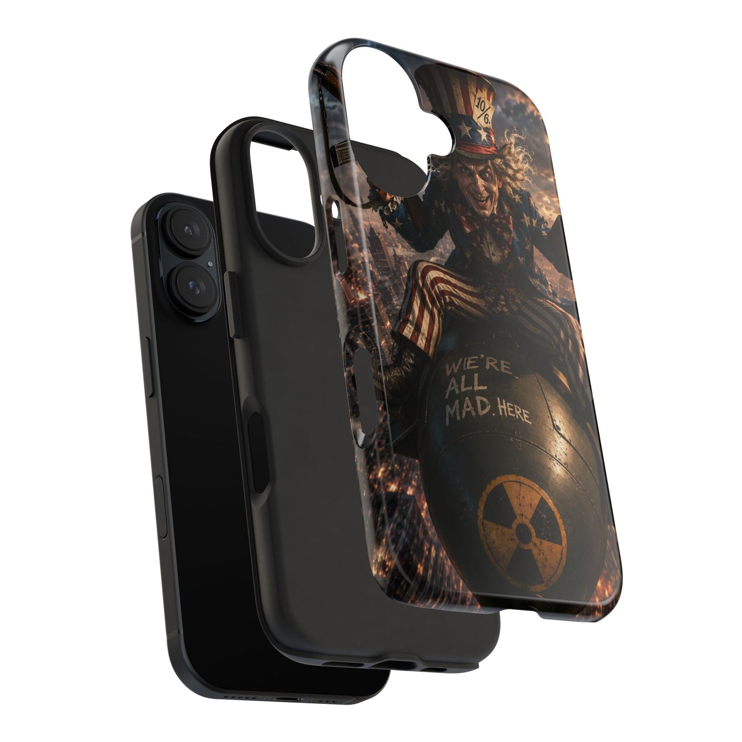 Tough Phone Case — Dark Uncle Sam 'We're All Mad Here' Nuclear Bomb Design