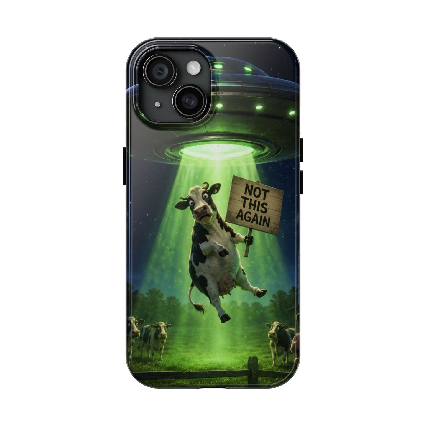Phone Case — Funny Alien Abduction Cow Design ("Not This Again")