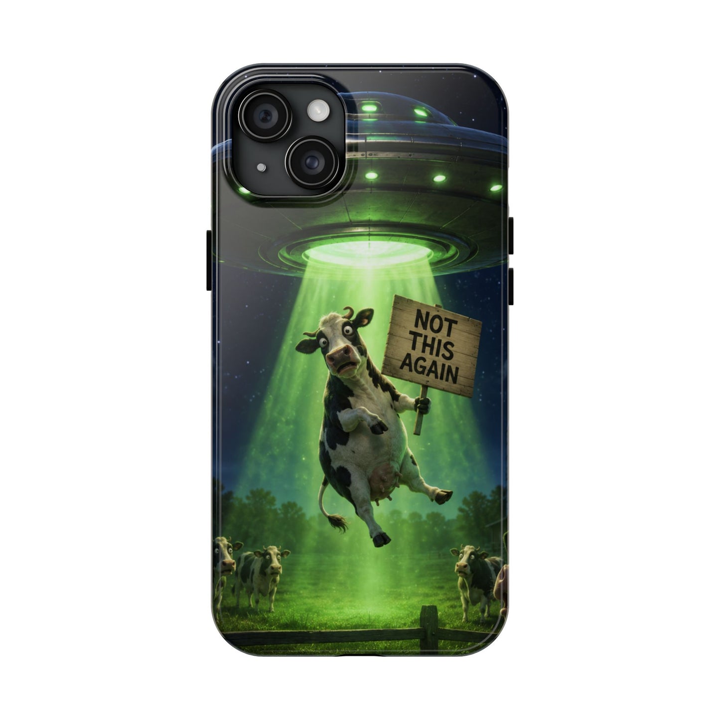 Phone Case — Funny Alien Abduction Cow Design ("Not This Again")