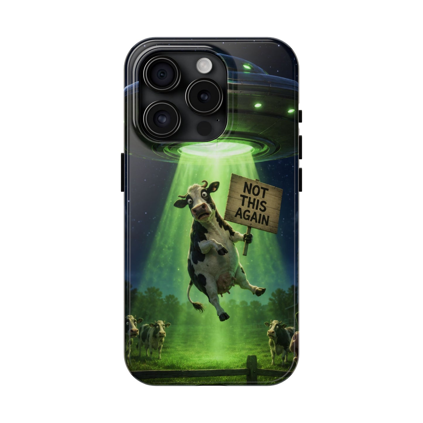 Phone Case — Funny Alien Abduction Cow Design ("Not This Again")