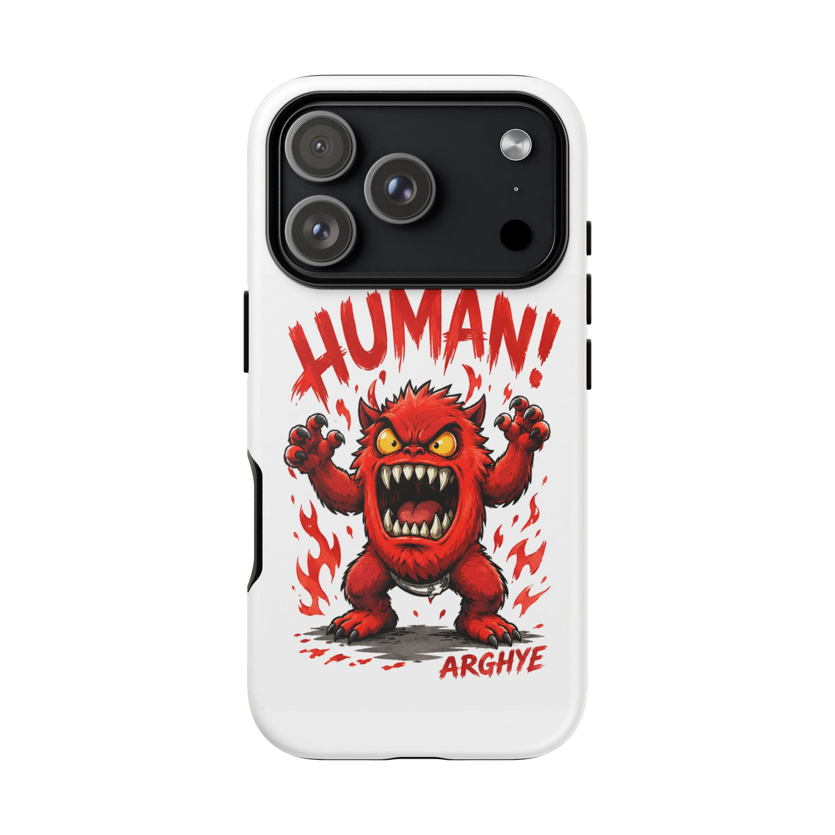 Angry Monster "HUMAN!" Phone Case — Cute Fiery Creature iPhone Cover
