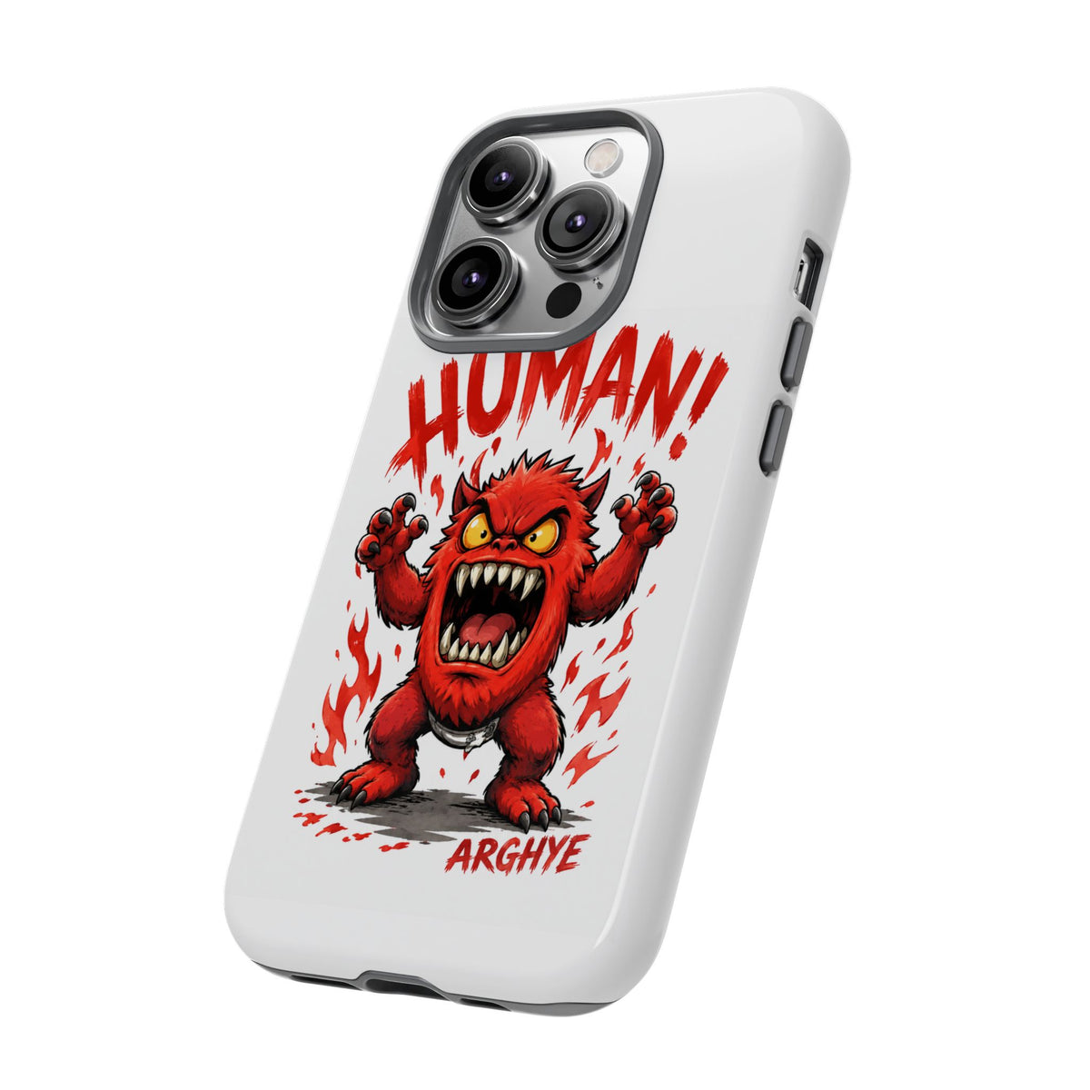Angry Monster "HUMAN!" Phone Case — Cute Fiery Creature iPhone Cover