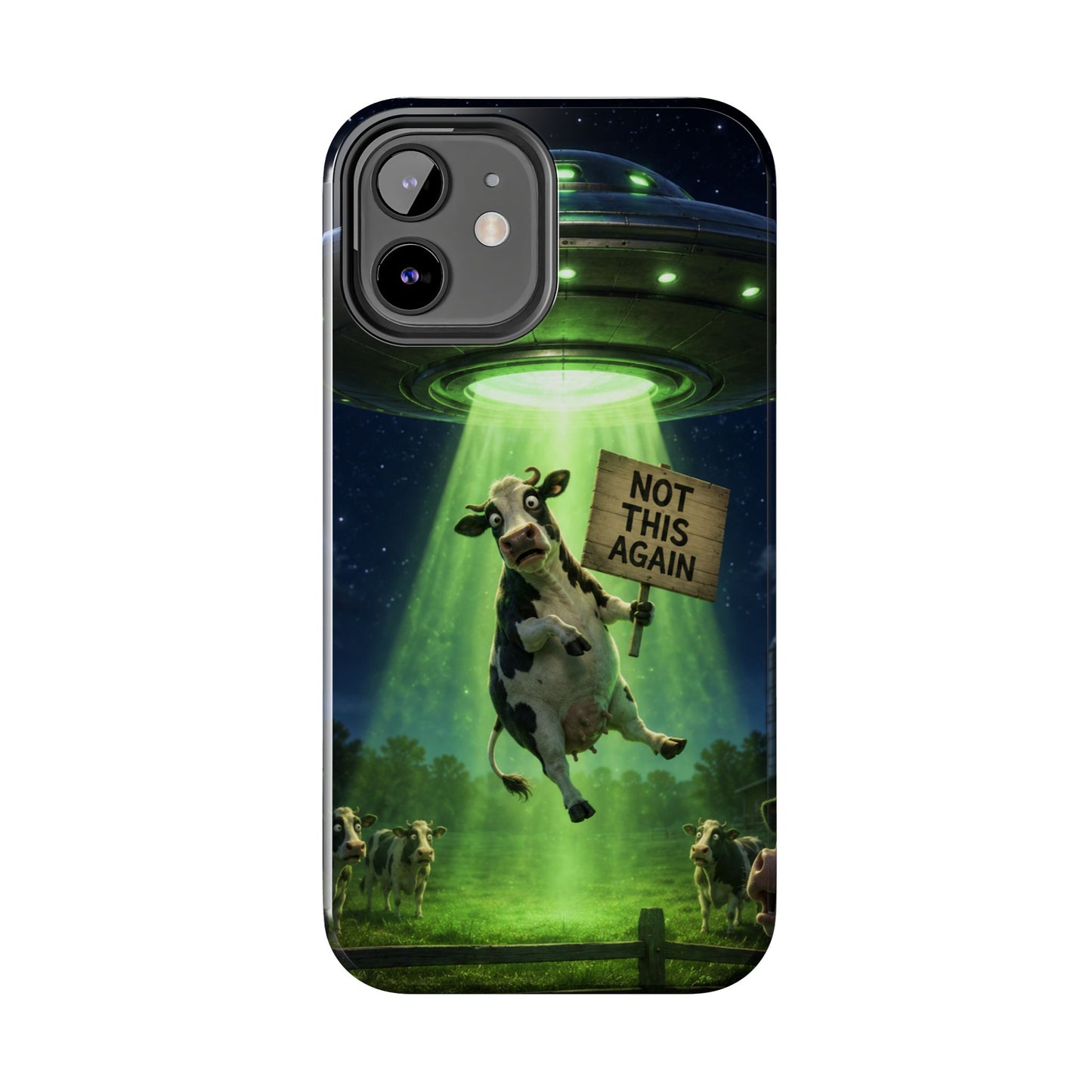 Phone Case — Funny Alien Abduction Cow Design ("Not This Again")