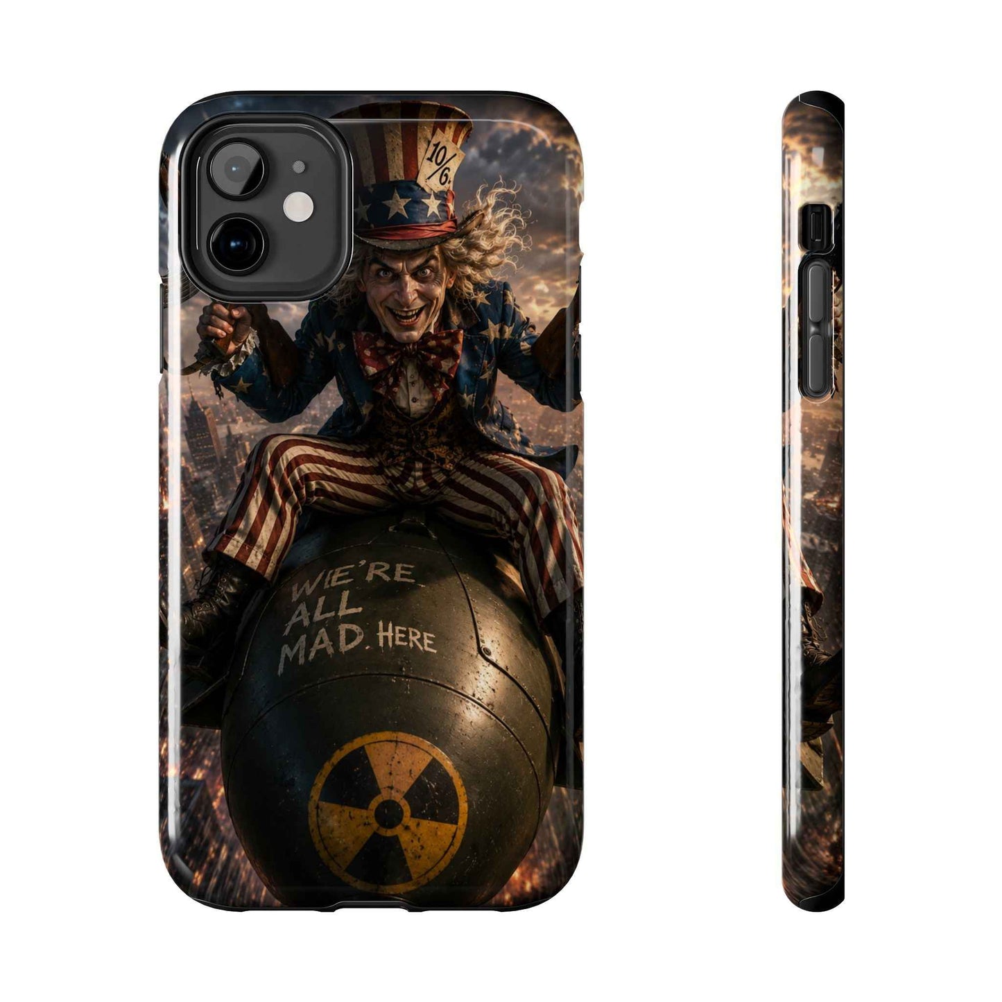 Tough Phone Case — Dark Uncle Sam 'We're All Mad Here' Nuclear Bomb Design