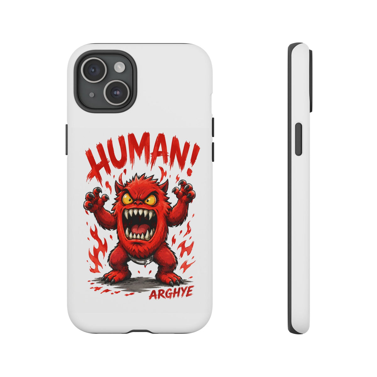 Angry Monster "HUMAN!" Phone Case — Cute Fiery Creature iPhone Cover