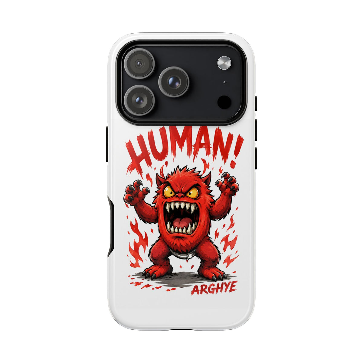 Angry Monster "HUMAN!" Phone Case — Cute Fiery Creature iPhone Cover