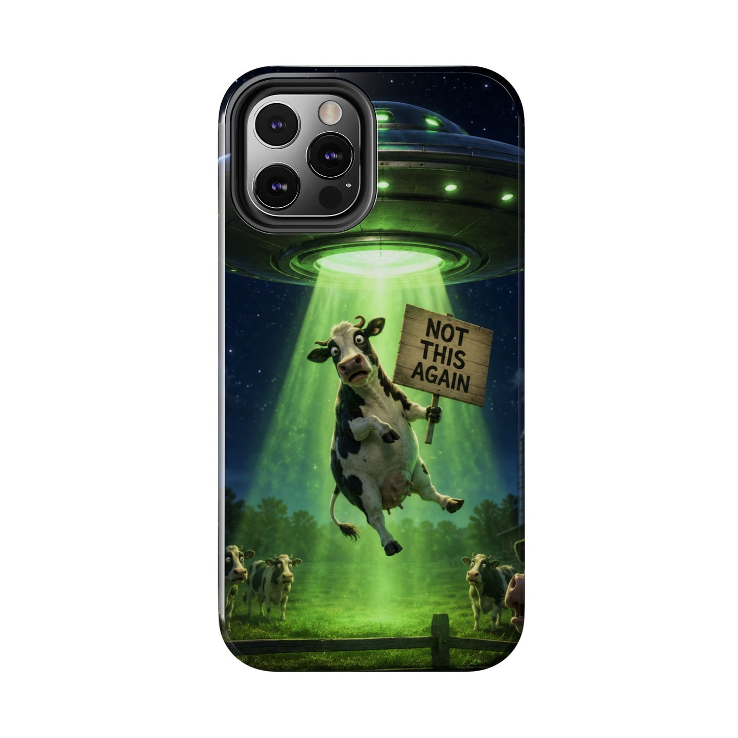 Phone Case — Funny Alien Abduction Cow Design ("Not This Again")
