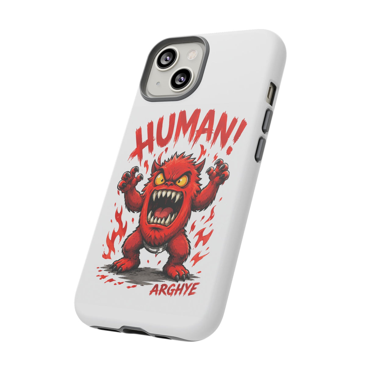 Angry Monster "HUMAN!" Phone Case — Cute Fiery Creature iPhone Cover